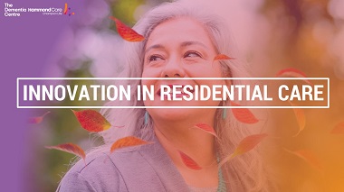 Innovation in Residential Care