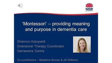 'Montessori' - providing meaning and purpose in dementia care