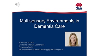 Multisensory Environments in Dementia Care